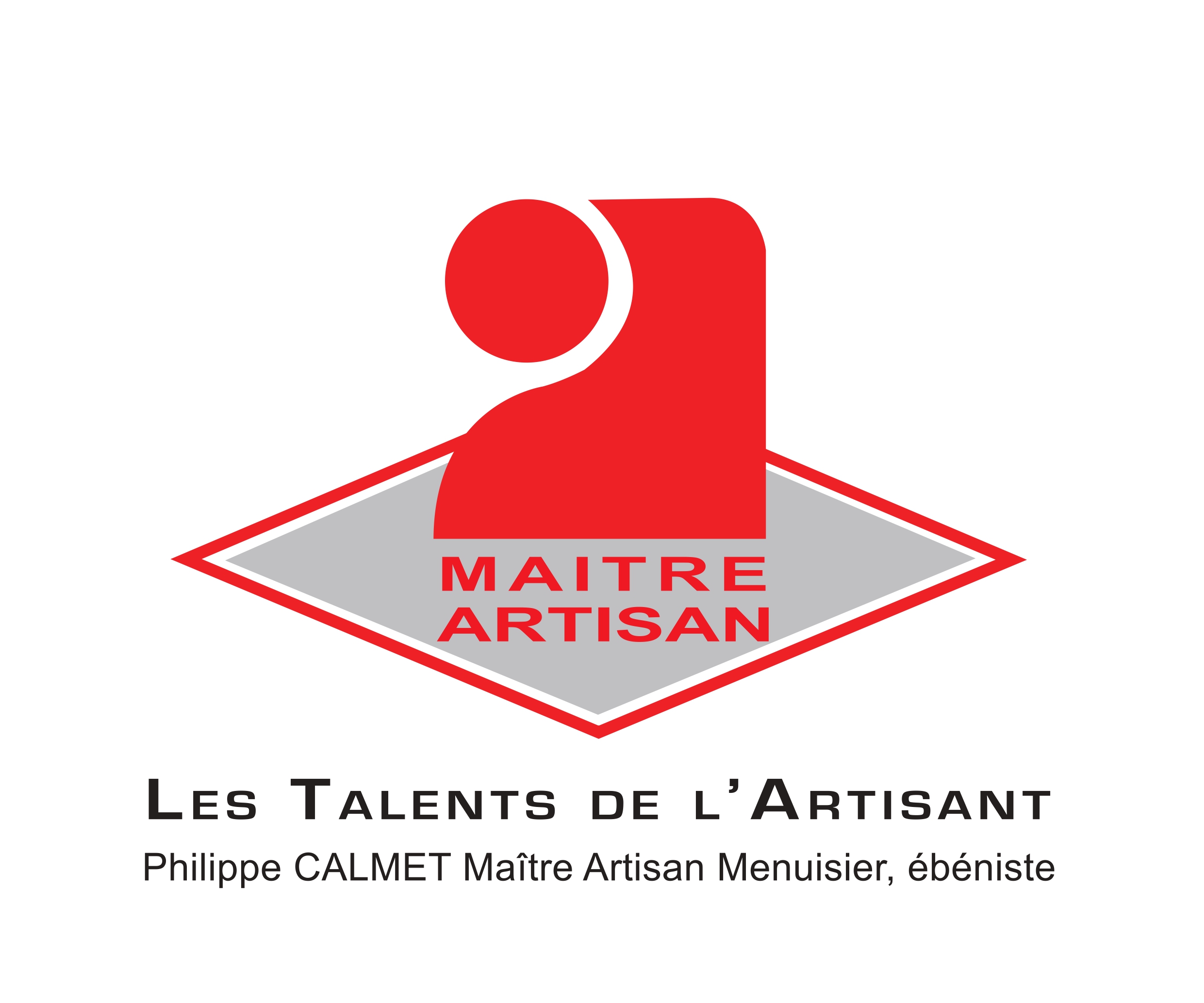 Maître Artisan Philippe Calmet
